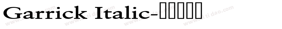 Garrick Italic字体转换